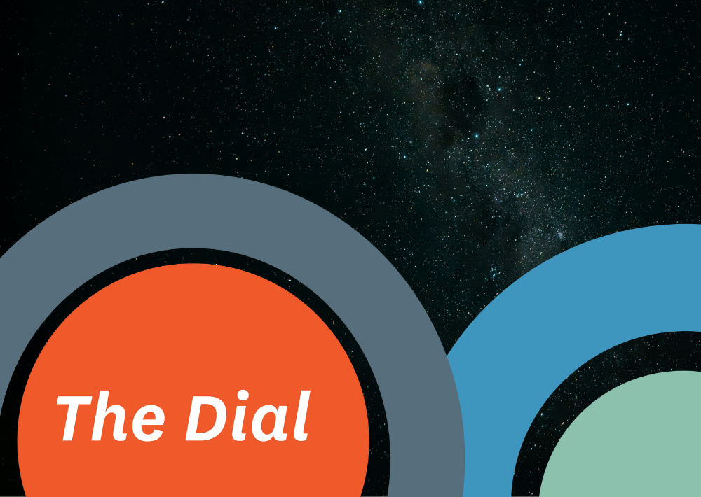 The Dial: June 2025